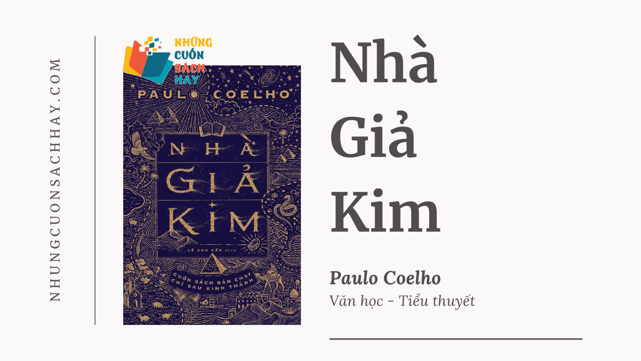 Trích dẫn sách Nhà Giả Kim - Paulo Coelho