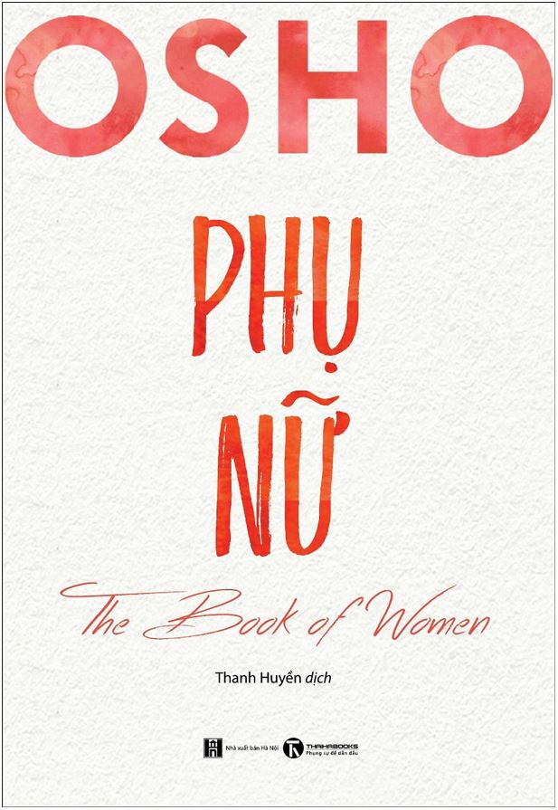 Phụ Nữ - The Book Of Women - OSHO