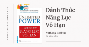 Trích dẫn sách Đánh Thức Năng Lực Vô Hạn - Anthony Robbins