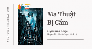 Trích dẫn sách Ma Thuật Bị Cấm - Higashino Keigo
