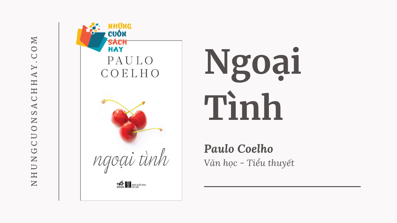 Trích dẫn sách Ngoại Tình - Paulo Coelho