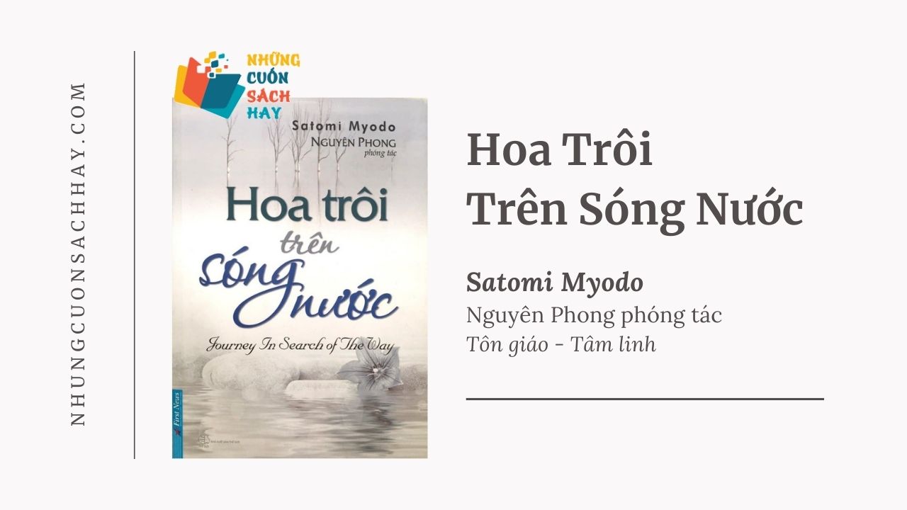 Trích dẫn sách Hoa Trôi Trên Sóng Nước - Satomi Myodo - Nguyên Phong