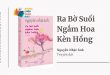 Trích dẫn sách Ra Bờ Suối Ngắm Hoa Kèn Hồng - Nguyễn Nhật Ánh
