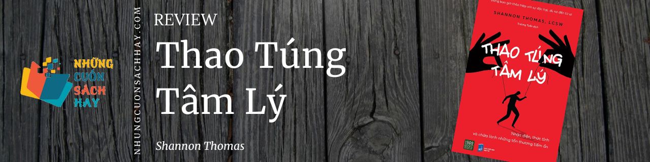 Review sách Thao Túng Tâm Lý - Shannon Thomas