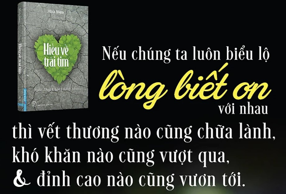 Lòng biết ơn - Hiểu Về Trái Tim - Minh Niệm