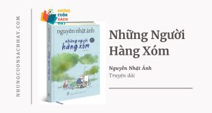 Trích dẫn sách Những Người Hàng Xóm - Nguyễn Nhật Ánh