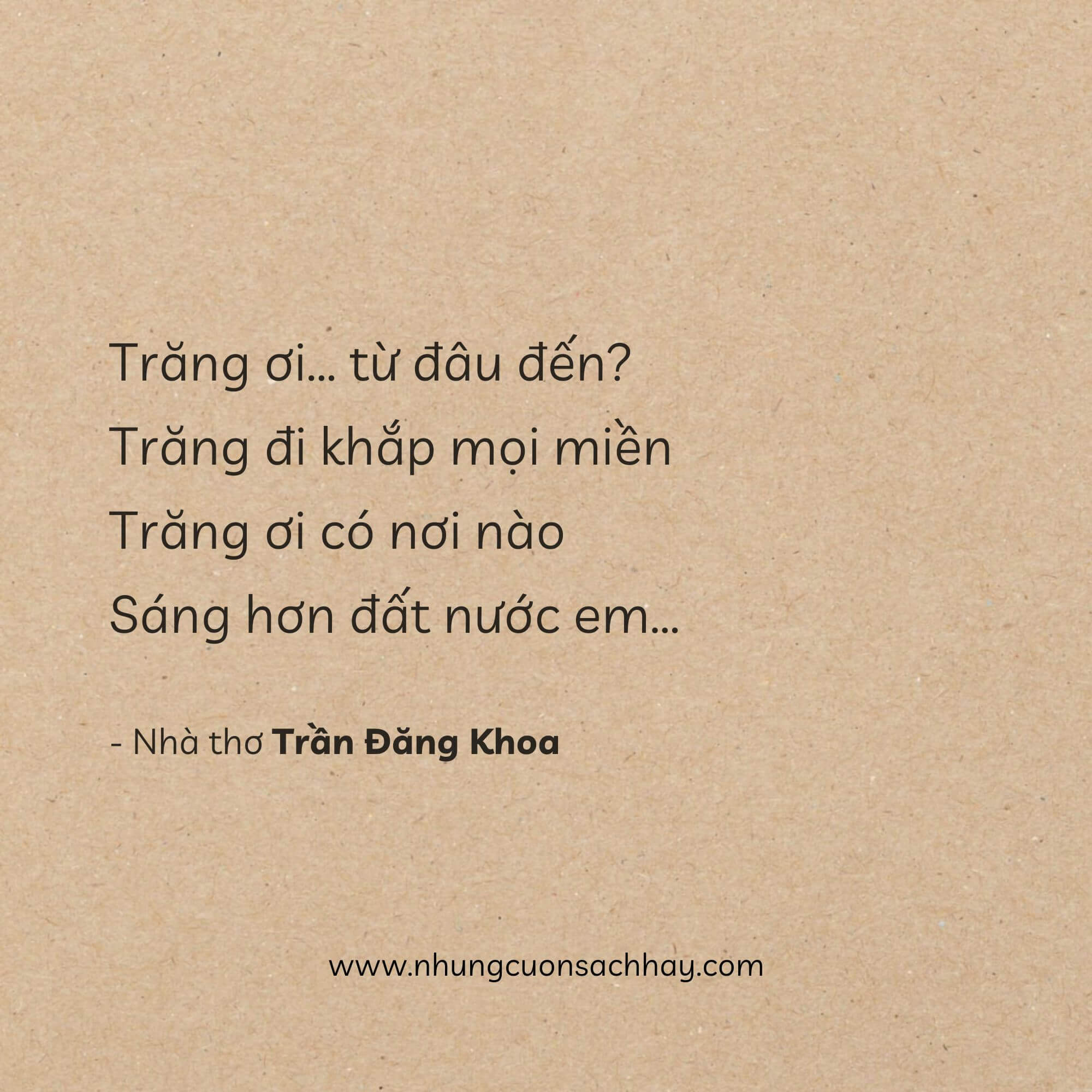 Trăng Ơi Từ Đâu Đến - Trần Đăng Khoa