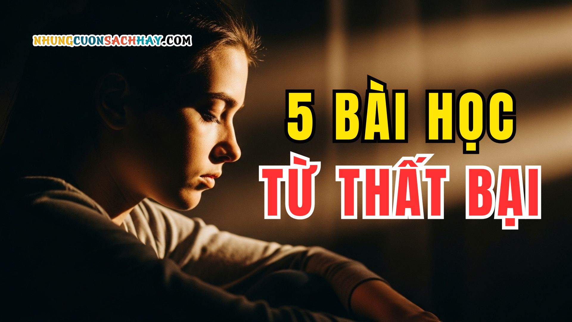 5 bài học từ thất bại